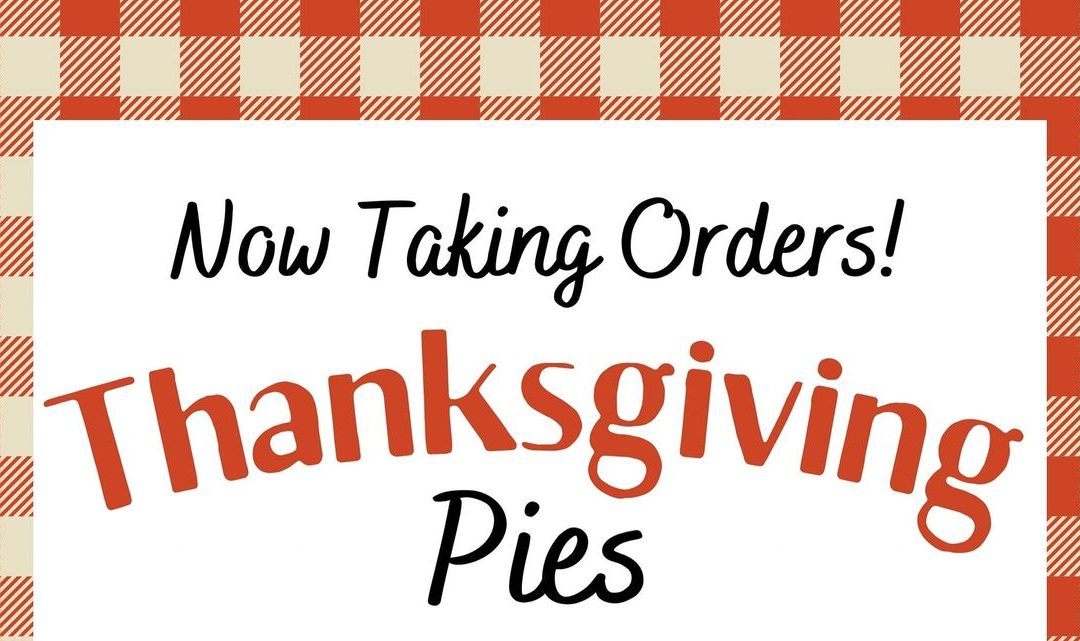 Get Ready for Thanksgiving: Order Your Pies in Sandpoint Today!