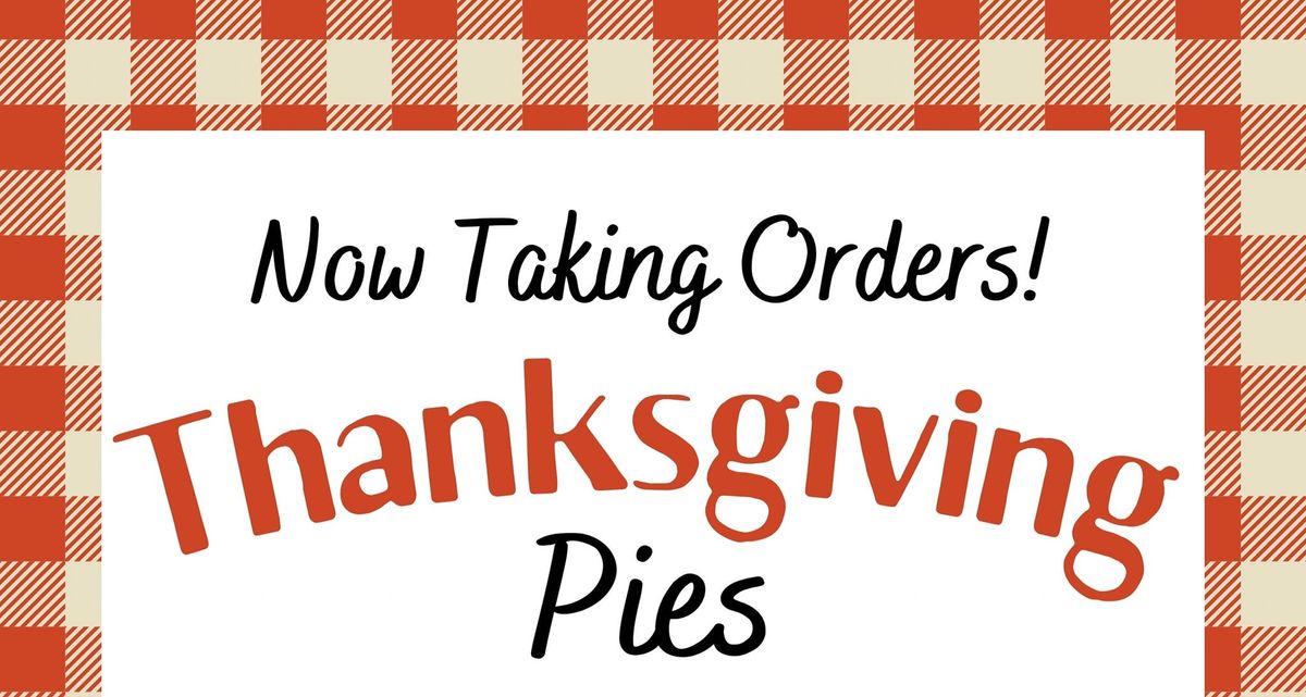 Get Ready for Thanksgiving: Order Your Pies in Sandpoint Today!